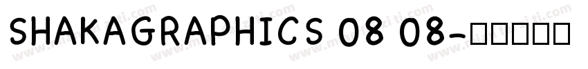 SHAKAGRAPHICS 08 08字体转换